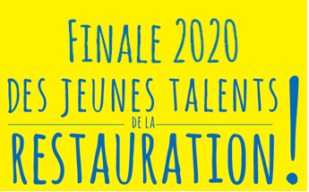 Concours Jeunes talents de la restauration 2020