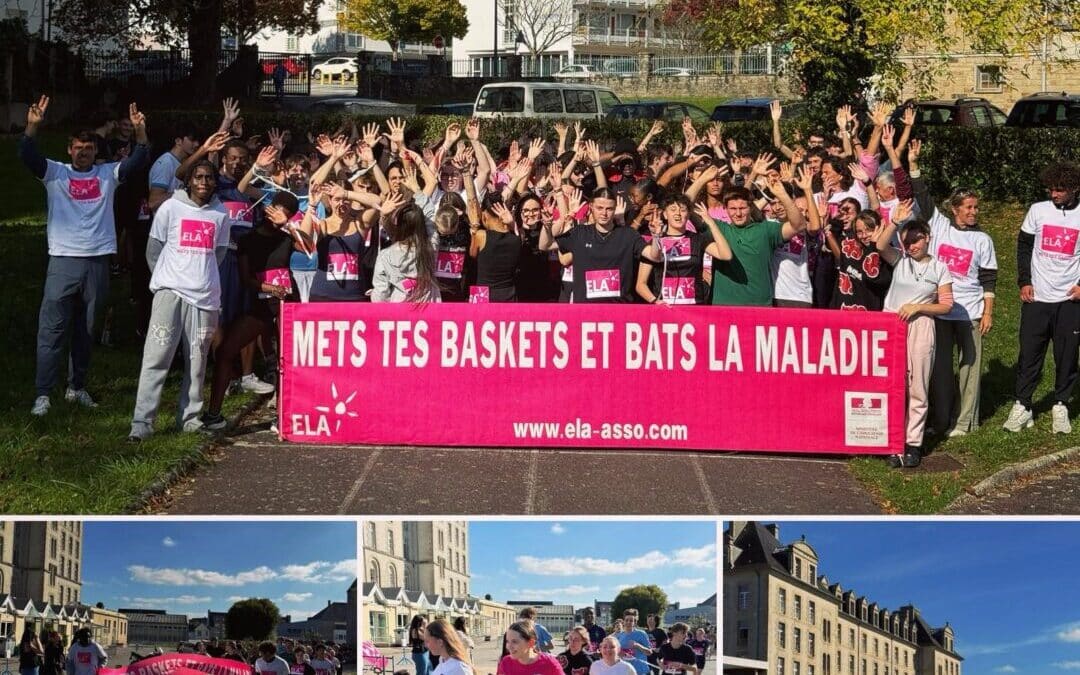 Mets tes baskets et bats la maladie avec ELA